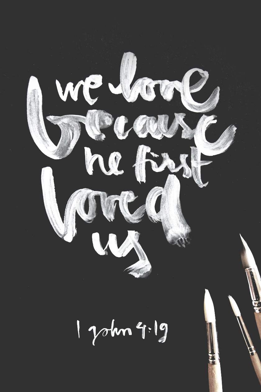 We_Love_Because_He_First_Loved_Us_01